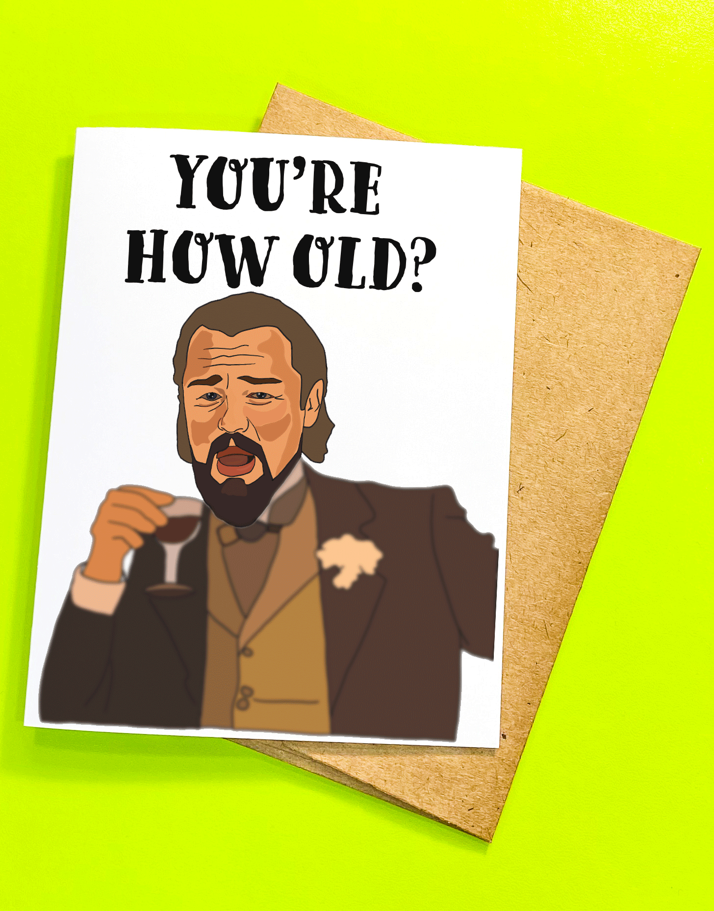 RePop Gifts | How old are you? DiCaprio Meme Birthday Card